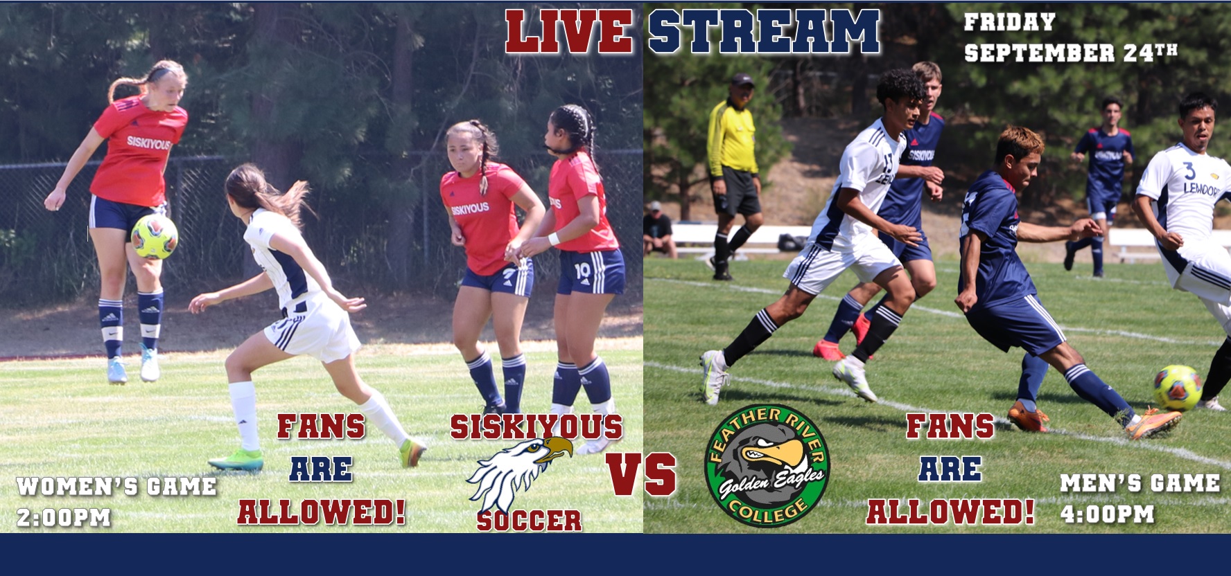 Live stream College of the Siskiyous Soccer versus Feather River College.  Women's Game at 2pm and Men's Game at 4pm.